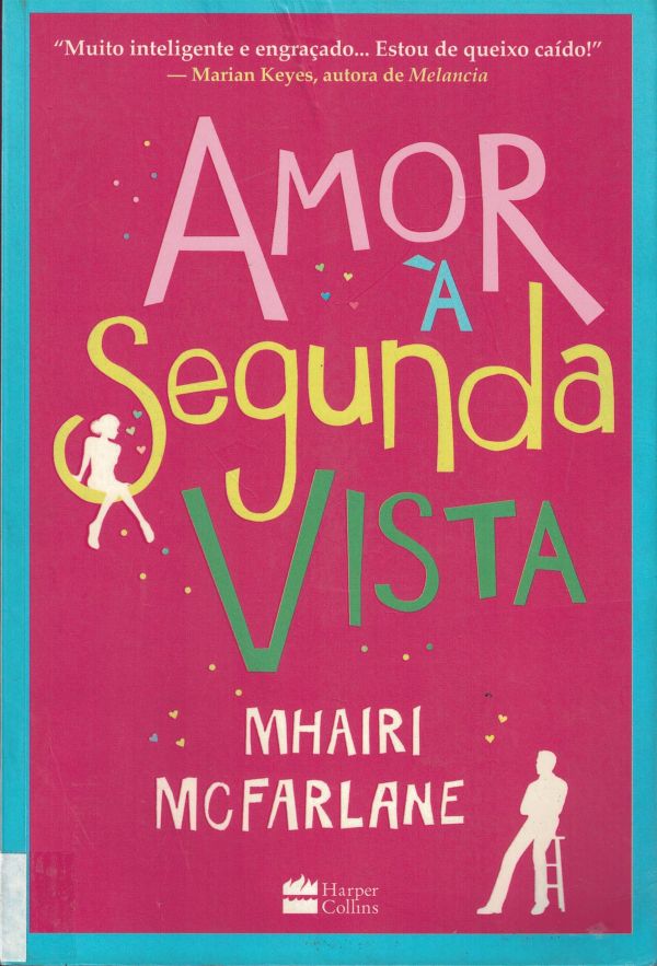 Amor À Segunda Vista